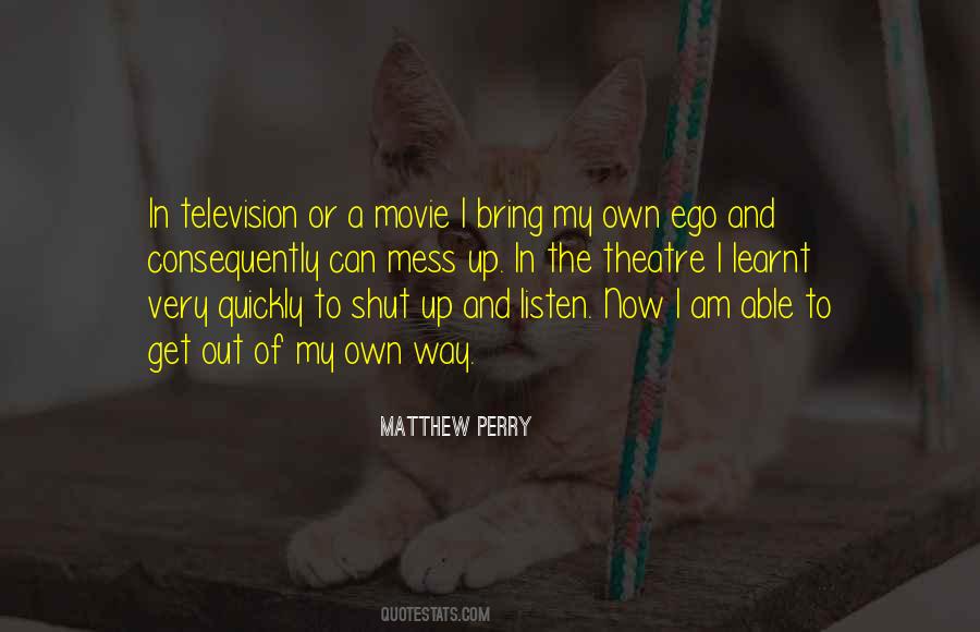 You Bring Out The Best In Me Movie Quotes #821236