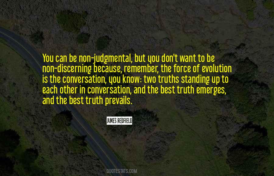 Quotes About Standing Up For The Truth #829755