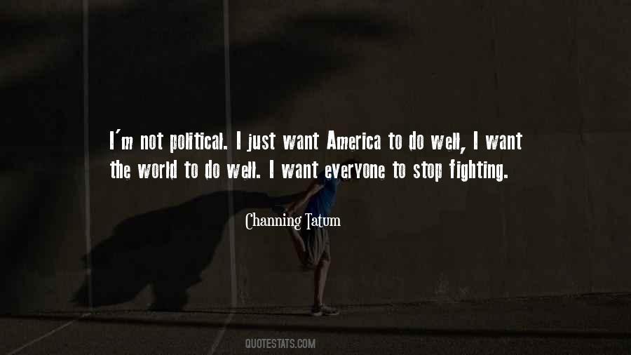 Stop Fighting For Someone Quotes #100107