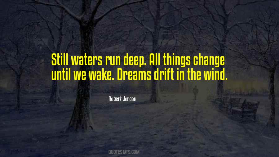 Deep Waters Quotes #515529