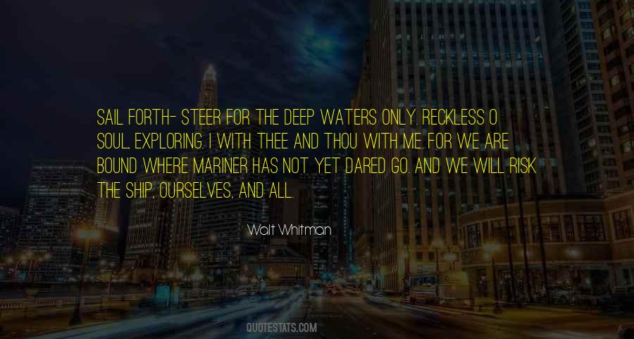 Deep Waters Quotes #655111