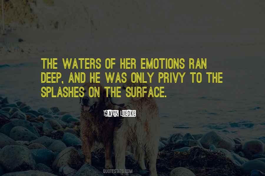 Deep Waters Quotes #924645