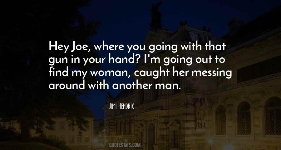 Quotes About Joe #1341868