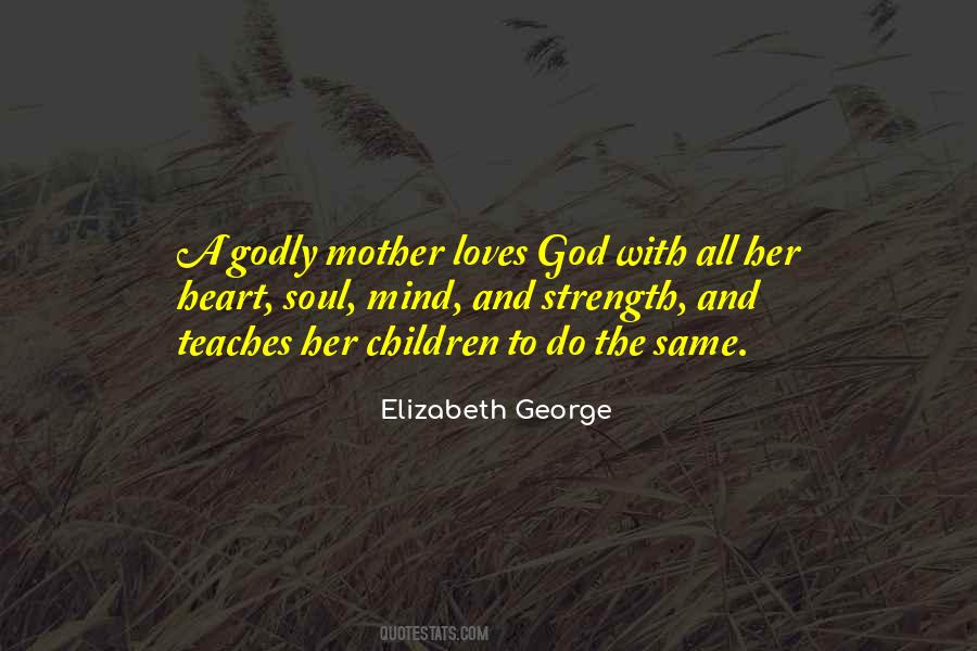 God Is The Strength Of My Heart Quotes #550857