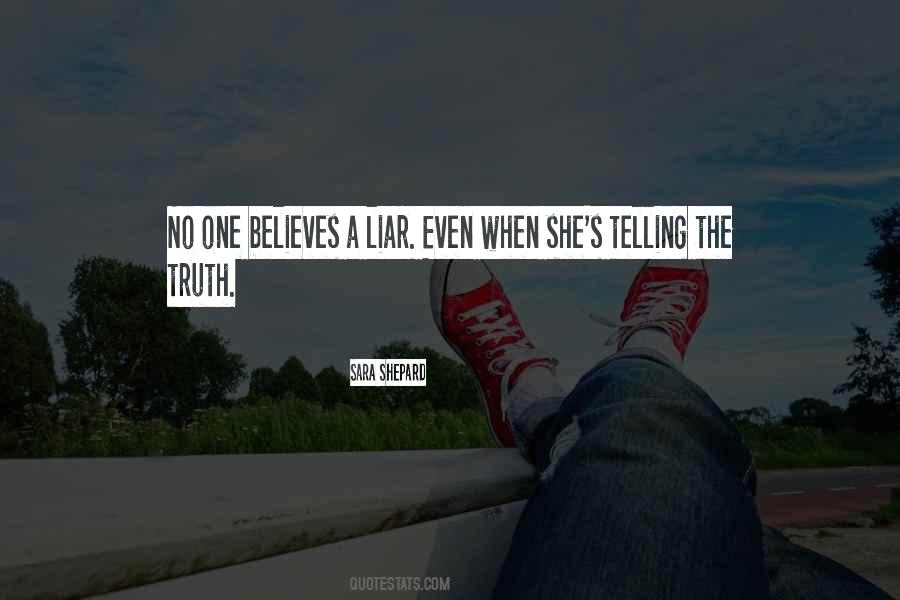 Lying Liar Quotes #1222595