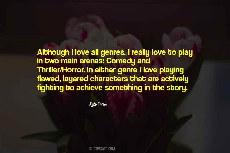 Love To Play Quotes #1261311