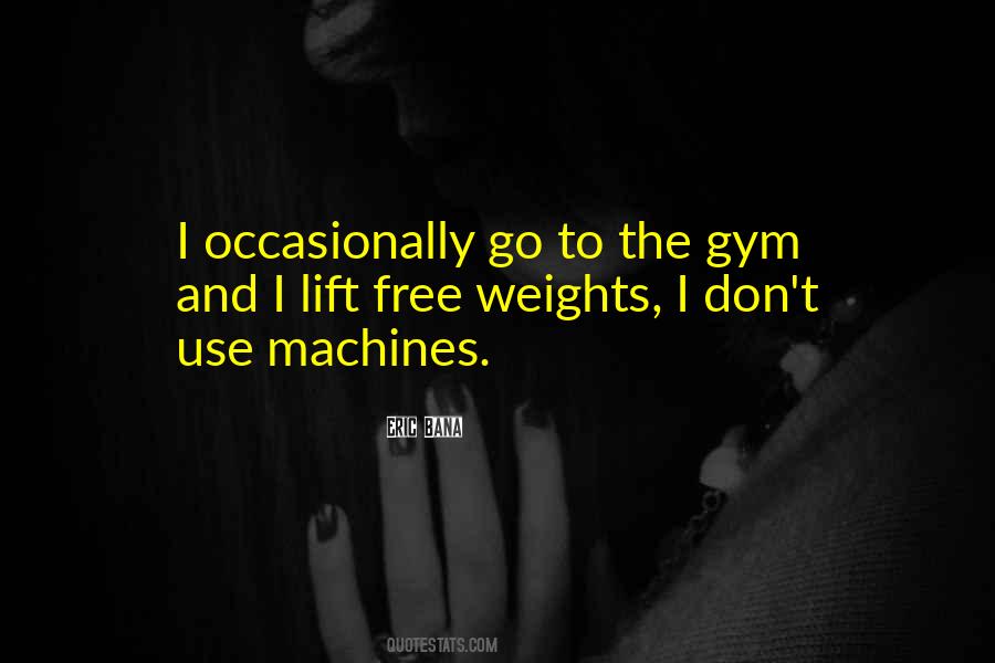 The Gym Quotes #1185705