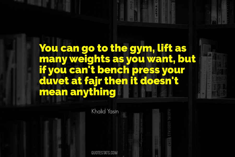 The Gym Quotes #1203425