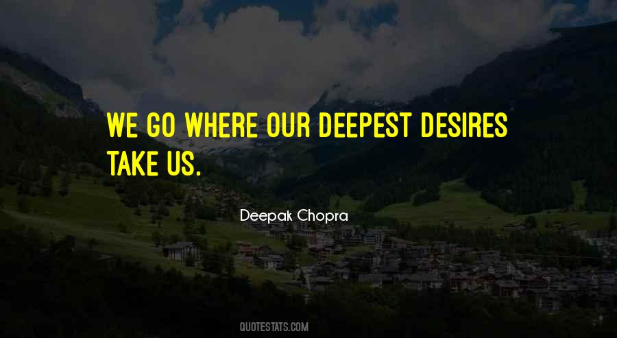 Deepak Quotes #15547