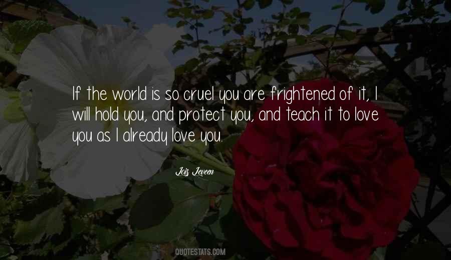 Love Is Cruel Quotes #1159757
