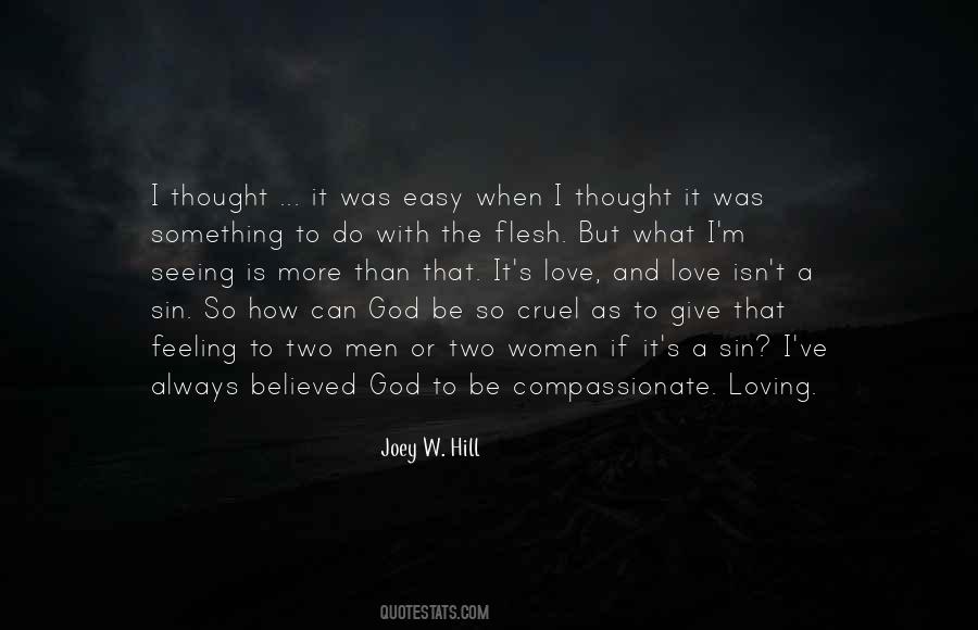 Love Is Cruel Quotes #1214381