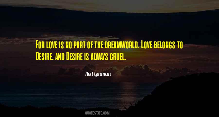 Love Is Cruel Quotes #420776