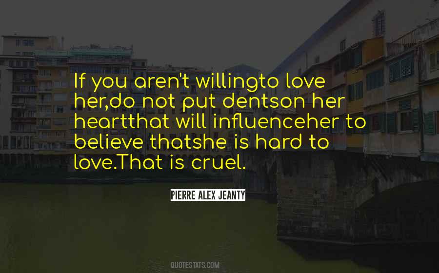Love Is Cruel Quotes #549444