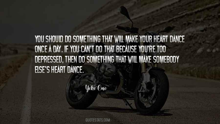 Somebody Should Do Something Quotes #332088