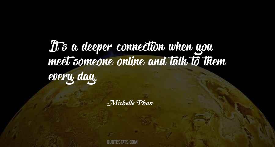 Deeper Connection Quotes #1839778