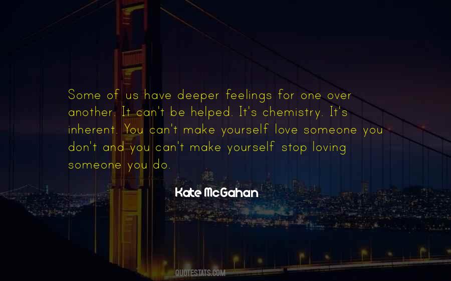Deeper Feelings Quotes #436634