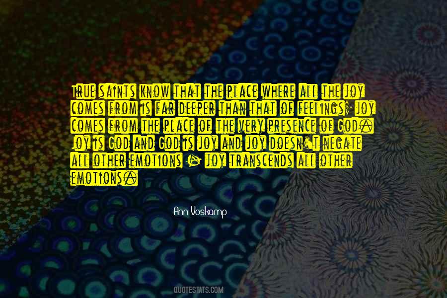 Deeper Feelings Quotes #453500