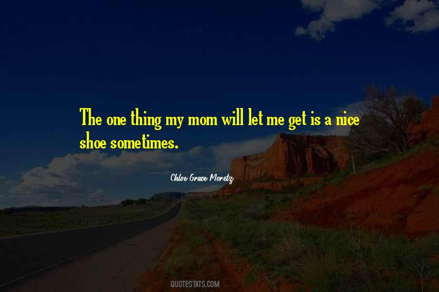 Mom Nice Quotes #1564099