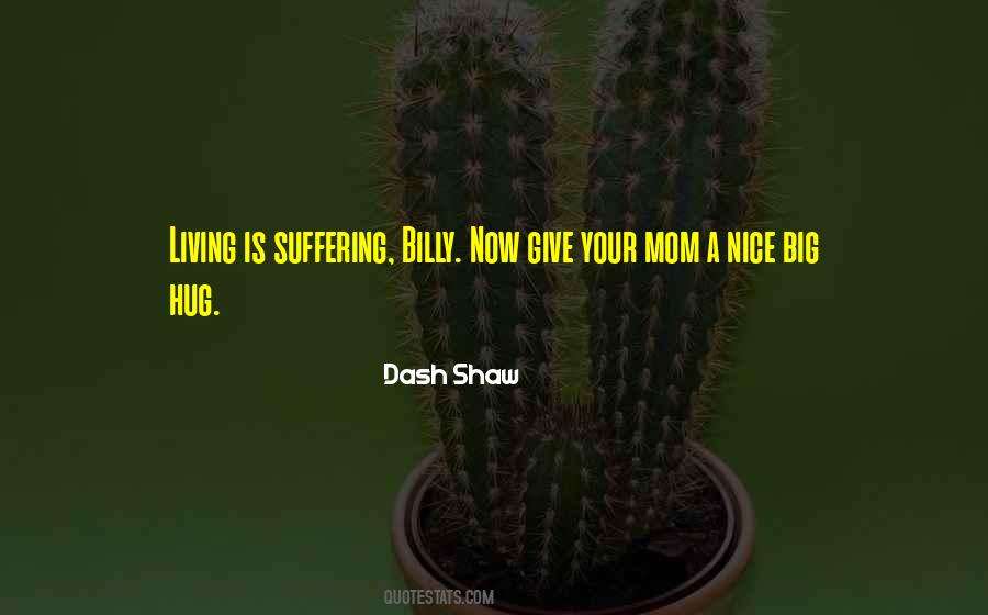 Mom Nice Quotes #597221