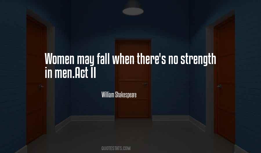 No Strength Quotes #1148075