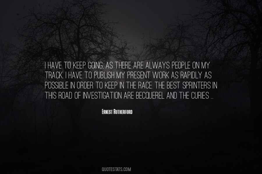 I Have To Keep Going Quotes #1703051