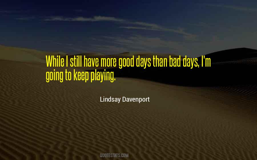 I Have To Keep Going Quotes #845024