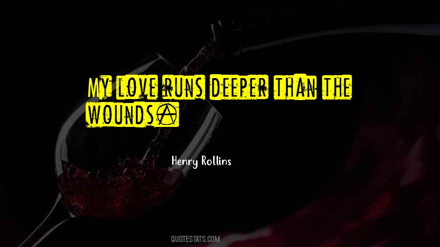 Deeper Than Love Quotes #1474919