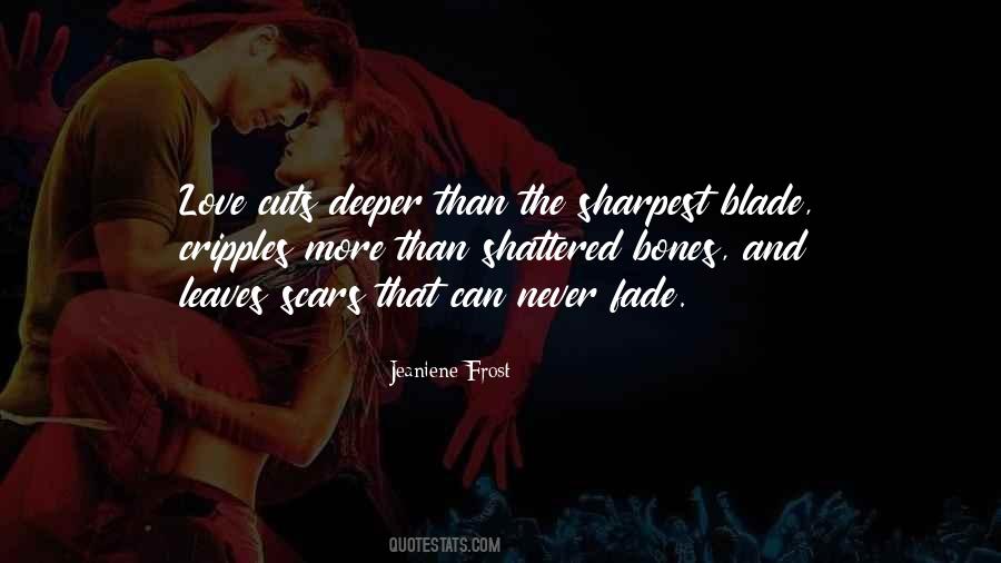 Deeper Than Love Quotes #779244