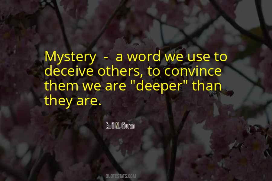 Deeper Than Quotes #1207916