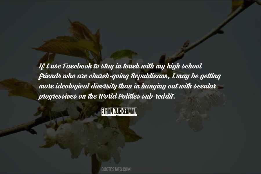 My High School Friends Quotes #1663151