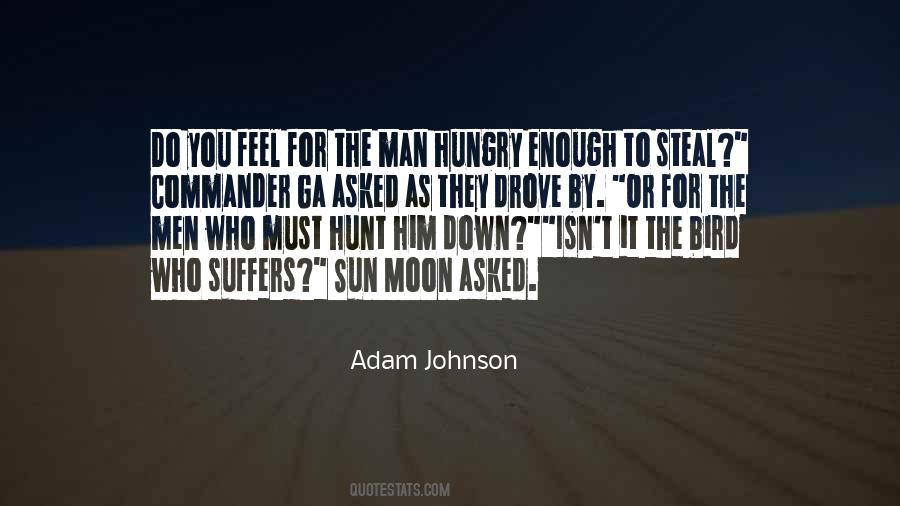 You Asked For It Quotes #1399157