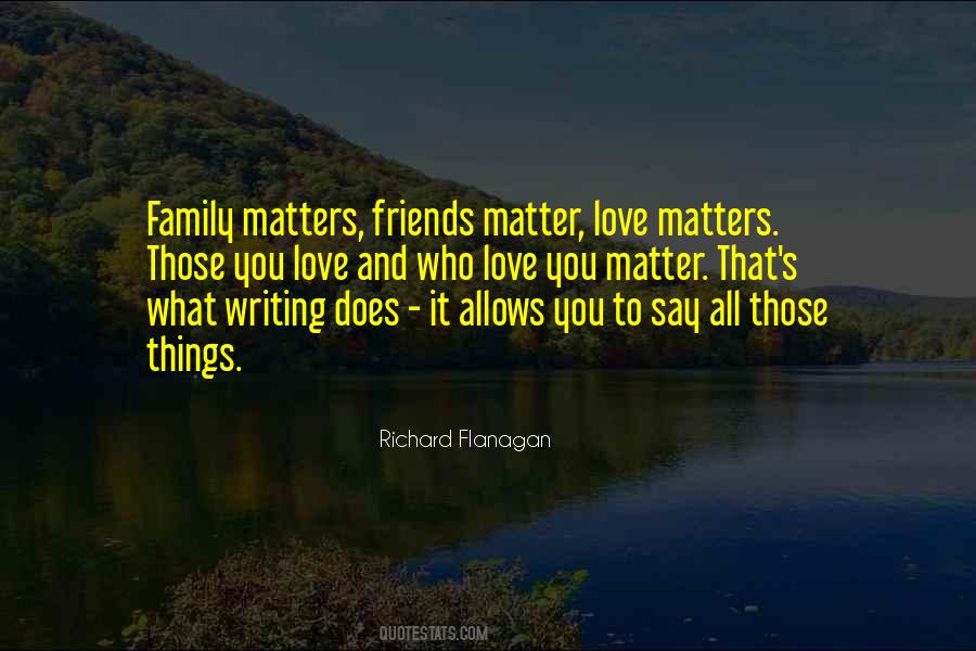 When Nothing You Say Matters Quotes #661294