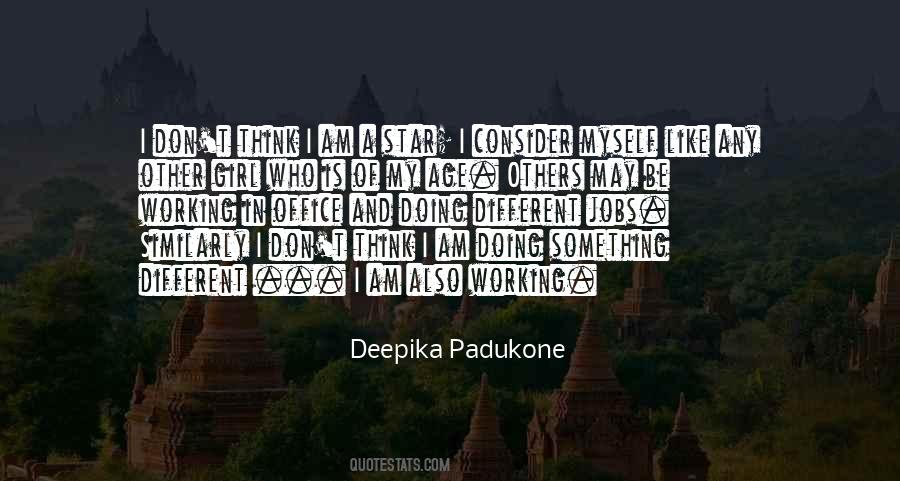Deepika Quotes #1178796