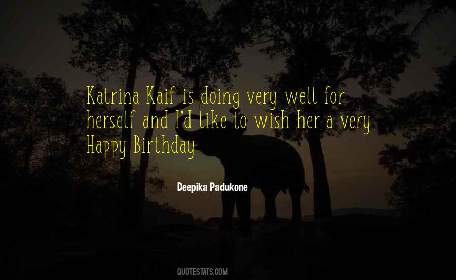 Deepika Quotes #1530247