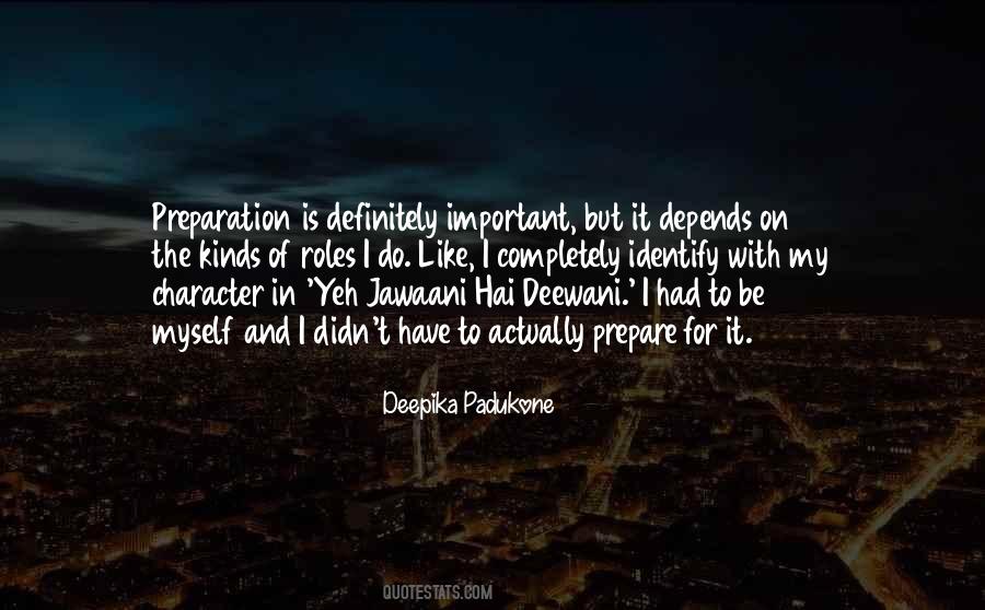 Deepika Quotes #1611276