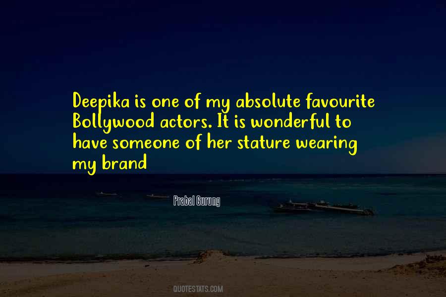 Deepika Quotes #924695