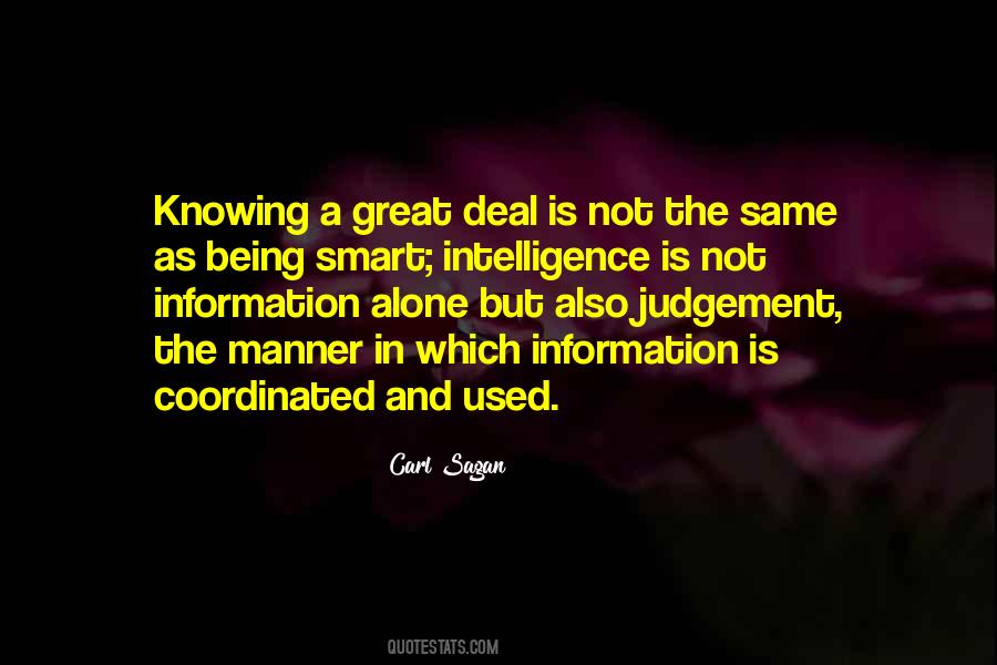 Knowing A Great Deal Quotes #363290
