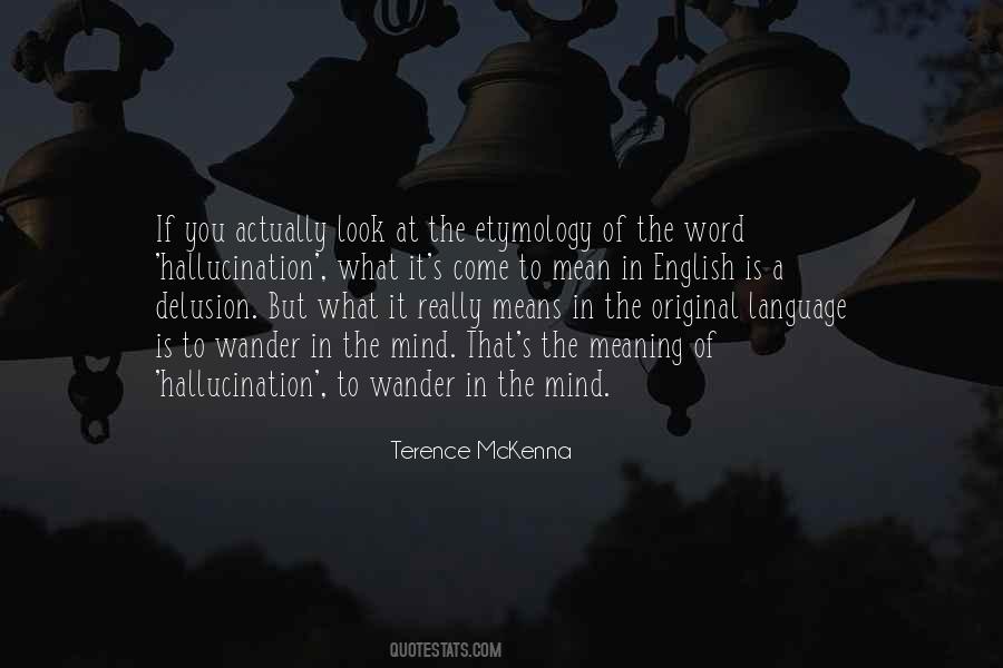 What Is Language Quotes #1652998