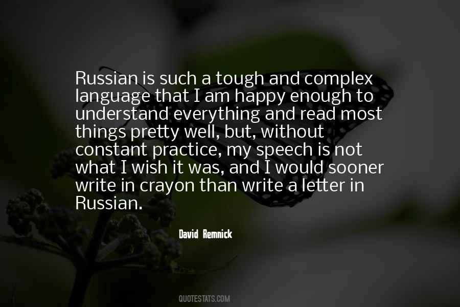 What Is Language Quotes #315338