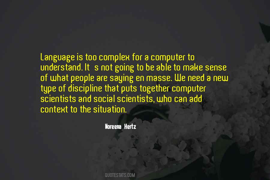 What Is Language Quotes #426961