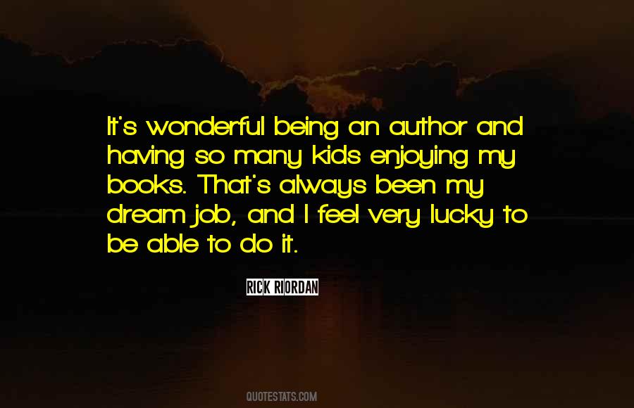 Having Dream Quotes #155530