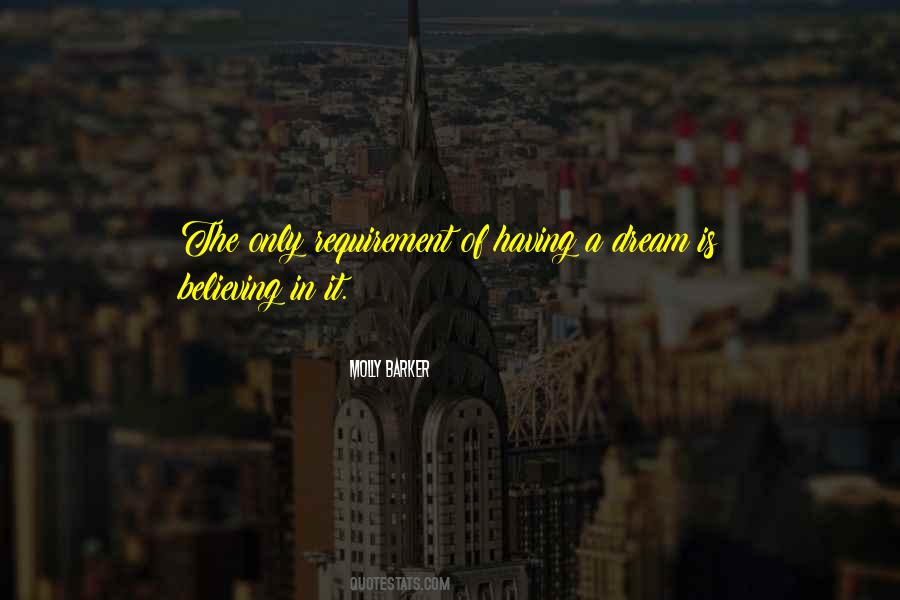 Having Dream Quotes #36134