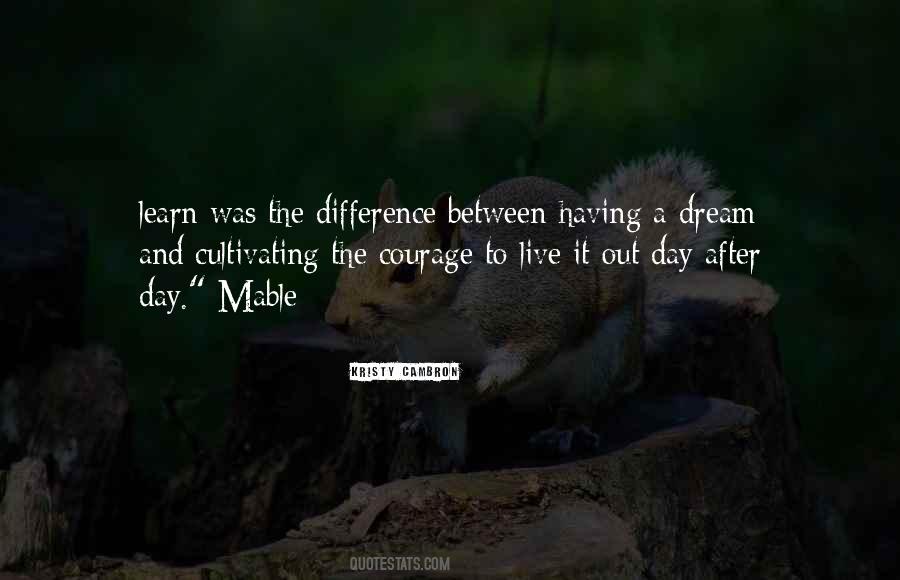 Having Dream Quotes #786425