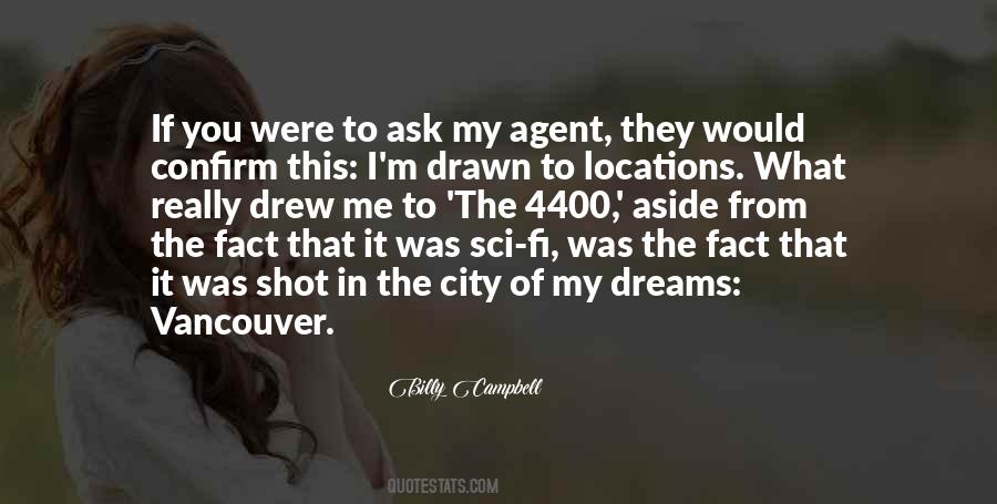 City Of My Dreams Quotes #1434865