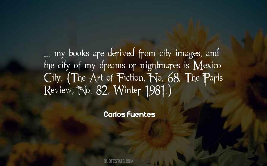 City Of My Dreams Quotes #606483