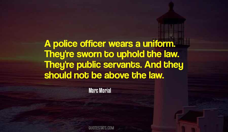Law Officer Quotes #1708569