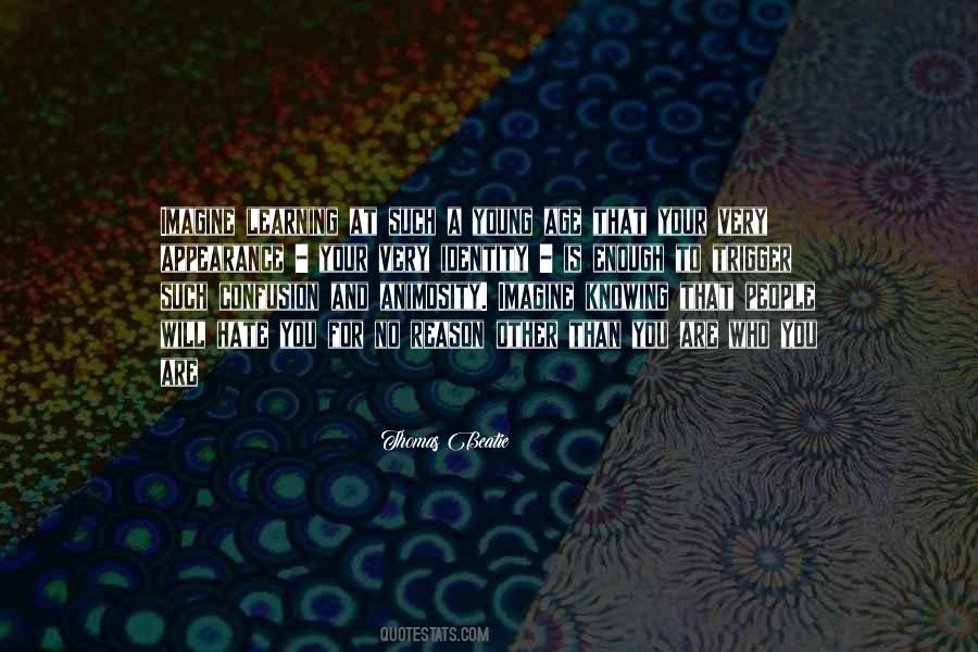 Knowing Is Not Enough Quotes #14868