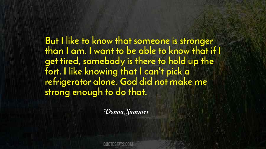 Knowing Is Not Enough Quotes #1820071