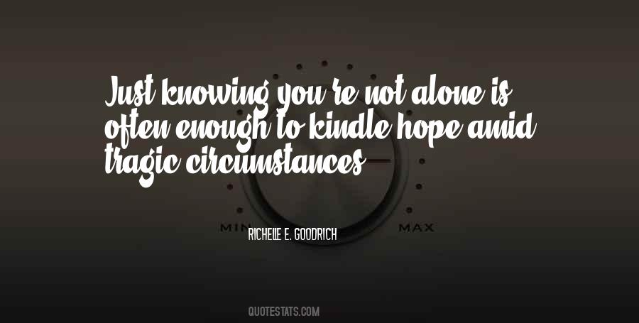 Knowing Is Not Enough Quotes #1859476