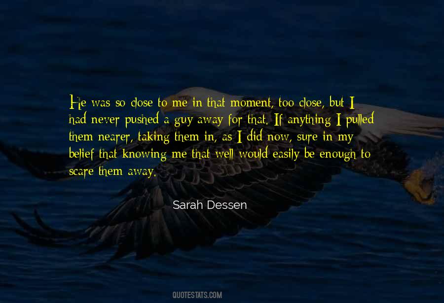 Knowing Is Not Enough Quotes #525409